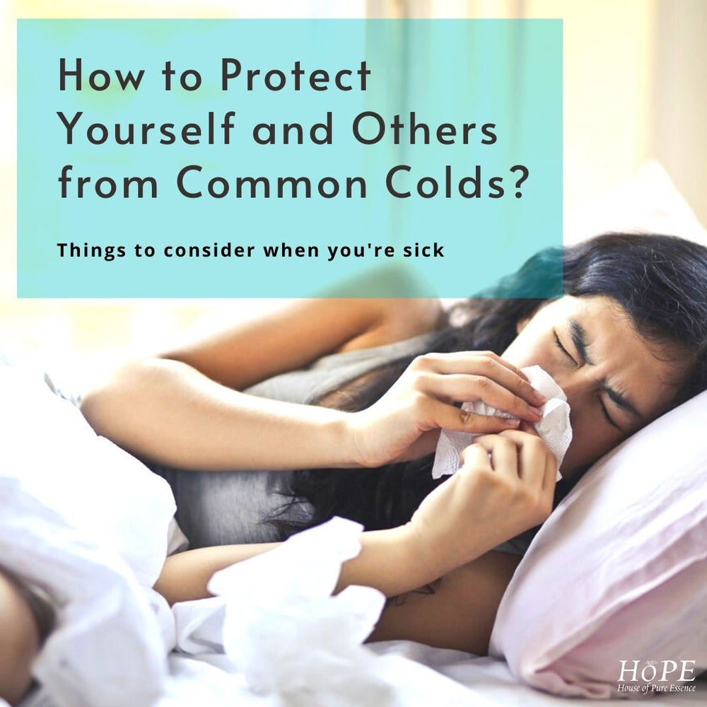 How to Protect Yourself and Others from Common Colds? - House of Pure ...